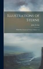 Illustrations of Sterne: With Other Essays and Verses, Volumes 1-2