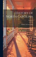 History of North Carolina; Volume 1