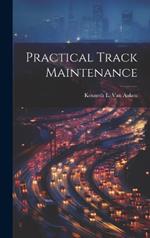 Practical Track Maintenance