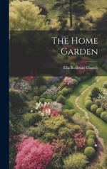 The Home Garden