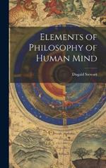 Elements of Philosophy of Human Mind