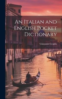 An Italian and English Pocket Dictionary - Giuspanio Graglia - cover