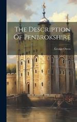 The Description Of Penbrokshire