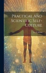 Practical And Scientific Self-culture