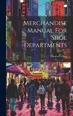 Merchandise Manual For Shoe Departments
