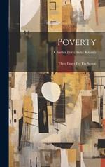 Poverty: Three Essays For The Season