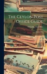 The Ceylon Post Office Guide: August, 1883