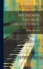 Michigan's Favorite College Songs