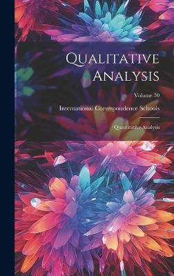 Qualitative Analysis: Quantitative Analysis; Volume 70 - cover