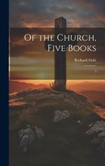 Of the Church, Five Books: 3