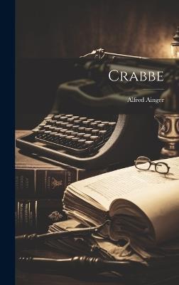 Crabbe - Alfred Ainger - cover