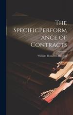 The SpecificPerformance of Contracts