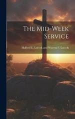 The Mid-week Service