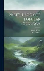 Sketch-Book of Popular Geology
