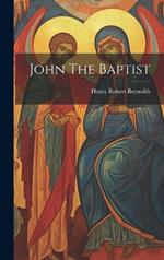 John The Baptist