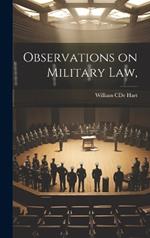 Observations on Military Law,