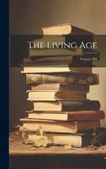 The Living Age; Volume 281