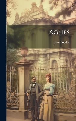Agnes - Jane Loudon - cover