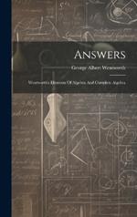 Answers: Wentworth's Elements Of Algebra And Complete Algebra