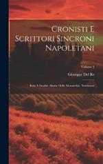 Cronisti E Scrittori Sincroni Napoletani: Editi E Inediti: Storia Della Monarchia. Normanni; Volume 1