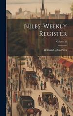 Niles' Weekly Register; Volume 35