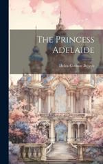 The Princess Adelaide