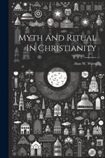 Myth And Ritual In Christianity