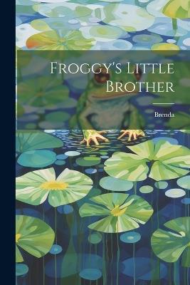 Froggy's Little Brother - cover