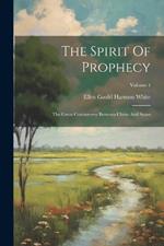 The Spirit Of Prophecy: The Great Controversy Between Christ And Satan; Volume 4