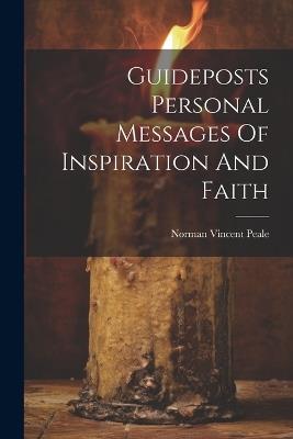 Guideposts Personal Messages Of Inspiration And Faith - Norman Vincent Peale - cover