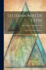 Les Harmonies De L'être: Exprimées Par Les Nombres...