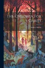 The Children For Christ