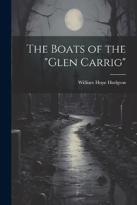 The Boats of the "Glen Carrig" - William Hope Hodgson - cover