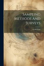 Sampling Methods And Surveys