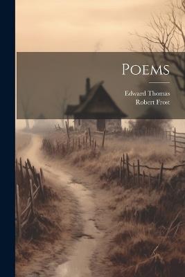 Poems - Edward Thomas,Robert Frost - cover