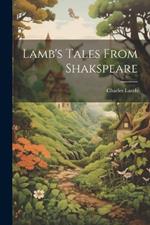 Lamb's Tales From Shakspeare