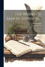 The Works Of Samuel Johnson ...: The Rambler