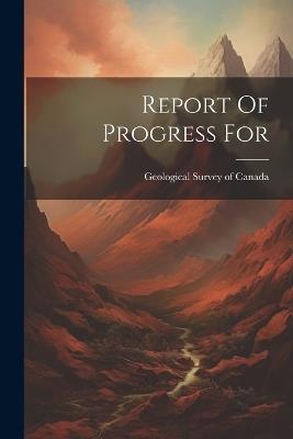 Report Of Progress For - cover