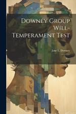 Downey Group Will-temperament Test: Test