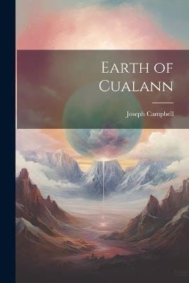 Earth of Cualann - Joseph Campbell - cover