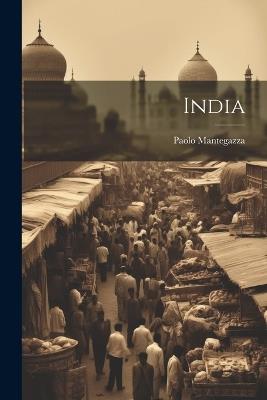 India - Paolo Mantegazza - cover