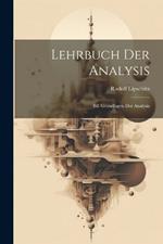 Lehrbuch Der Analysis: Bd. Grundlagen Der Analysis