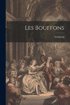 Les Bouffons - A Gazeau - cover