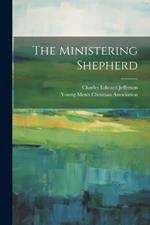 The Ministering Shepherd