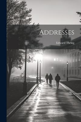 Addresses - Edward Thring - cover
