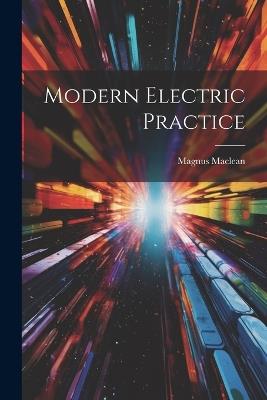 Modern Electric Practice - Magnus MacLean - cover
