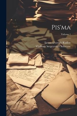 Pis'ma; Volume 1 - Vladimir Sergeyevich Solovyov,Ernest L'Vovich Radlov - cover