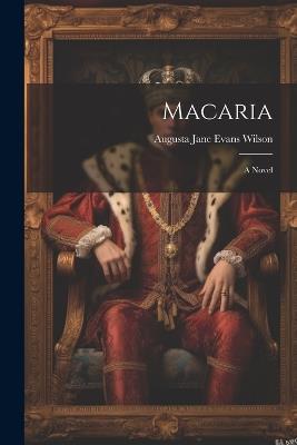 Macaria - Augusta Jane Evans Wilson - cover