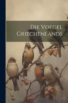 Die Voegel Griechenlands - Anonymous - cover