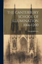 The Canterbury School of Illumination 1066-1200